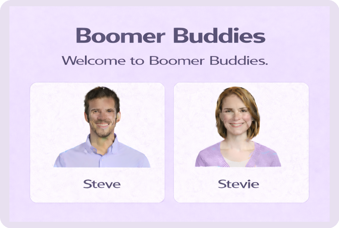 Steve and Stevie - Boomer Buddies